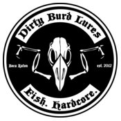 Dirty Burd Lures Fish Hardcore